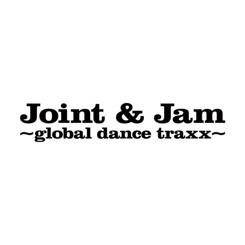 Joint＆Jam ～global dance traxx～曲目リストAuDee（オーディー）