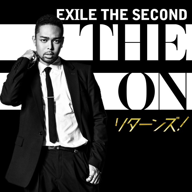 EXILE THE SECOND THE ON リターンズ！|EXILE NESMITH|MiC|AuDee 
